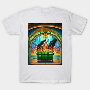 Beautiful Dumpster Fire T-Shirt
